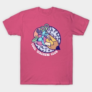 Cool teachers club T-Shirt